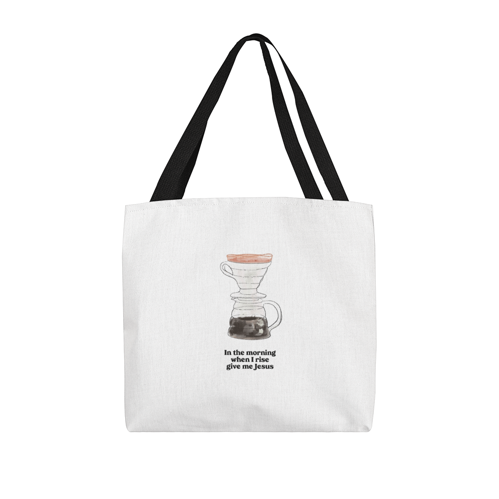 In the Morning When I Rise Tote Bag
