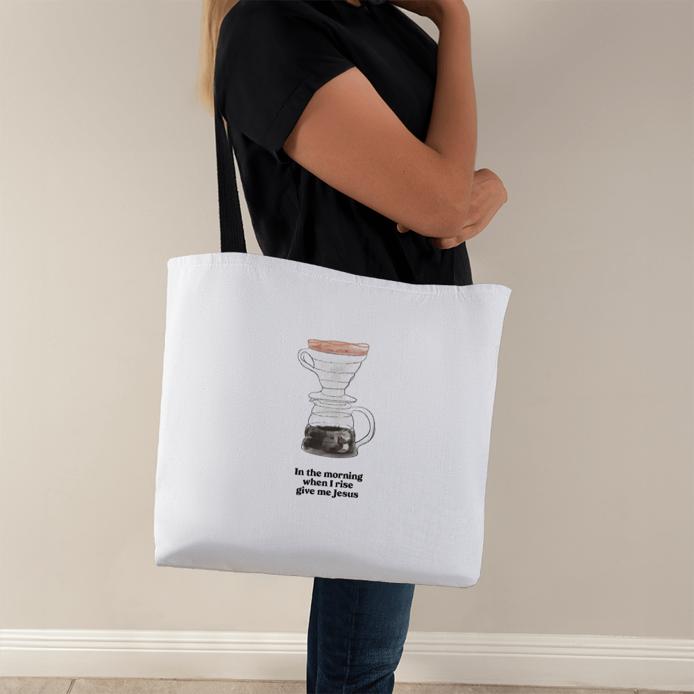 In the Morning When I Rise Tote Bag