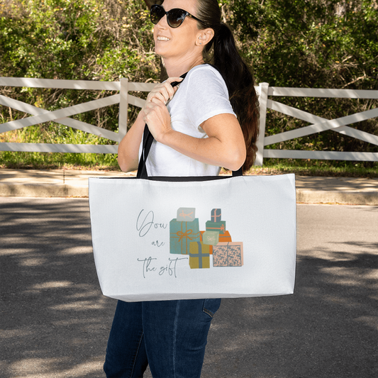 You are the Gift Weekender Tote