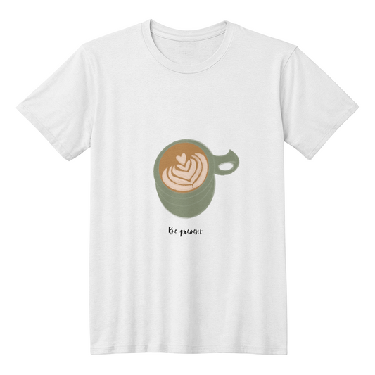 Be Present T-shirt
