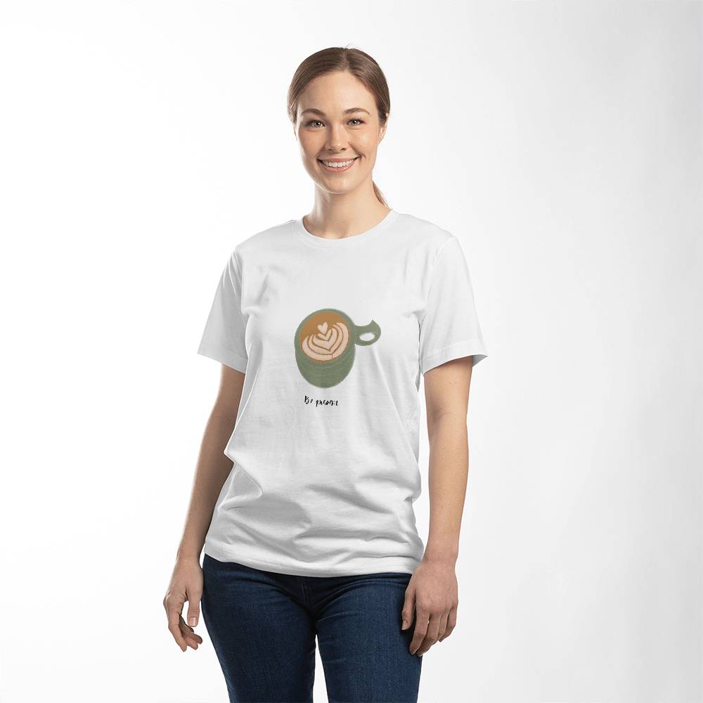 Be Present T-shirt