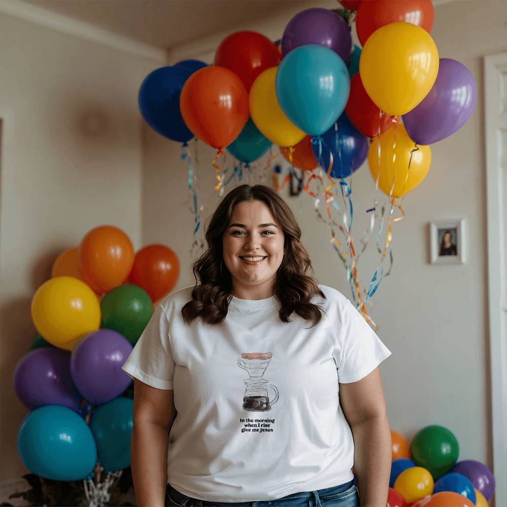 In the morning when I rise T-shirt